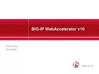 BIG-IP WebAccelerator v10