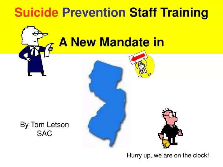 suicide prevention staff training a new mandate in