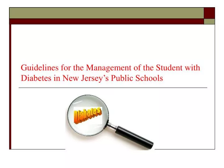 guidelines for the management of the student with diabetes in new jersey s public schools
