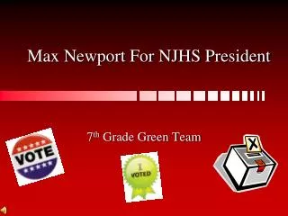 Max Newport For NJHS President