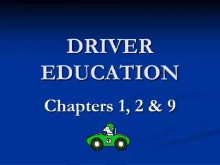 DRIVER EDUCATION