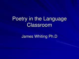 Poetry in the Language Classroom