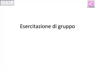 esercitazione di gruppo