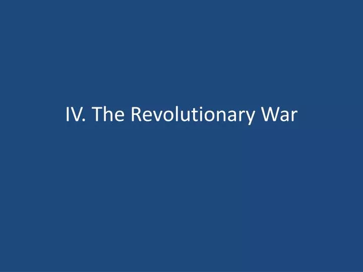 iv the revolutionary war