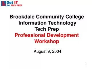 Brookdale Community College Information Technology Tech Prep Professional Development Workshop