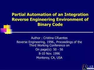 Partial Automation of an Integration Reverse Engineering Environment of Binary Code