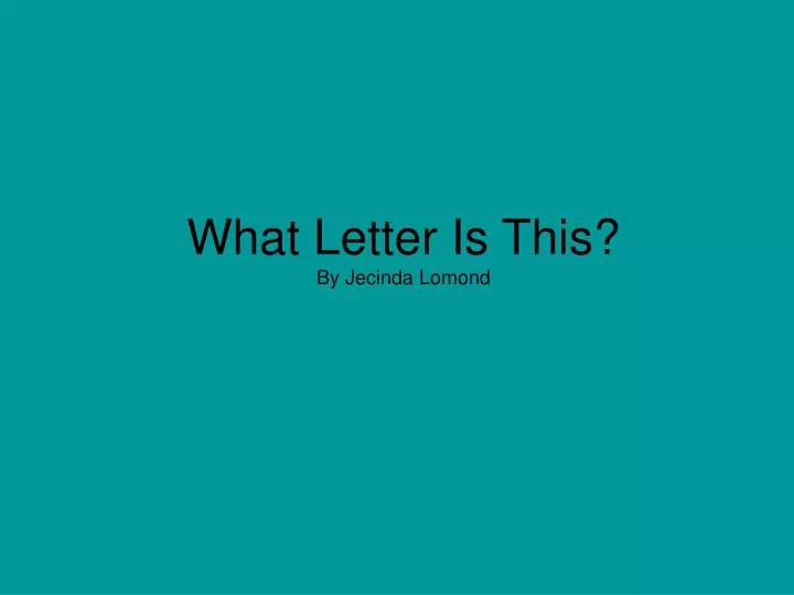 what letter is this by jecinda lomond
