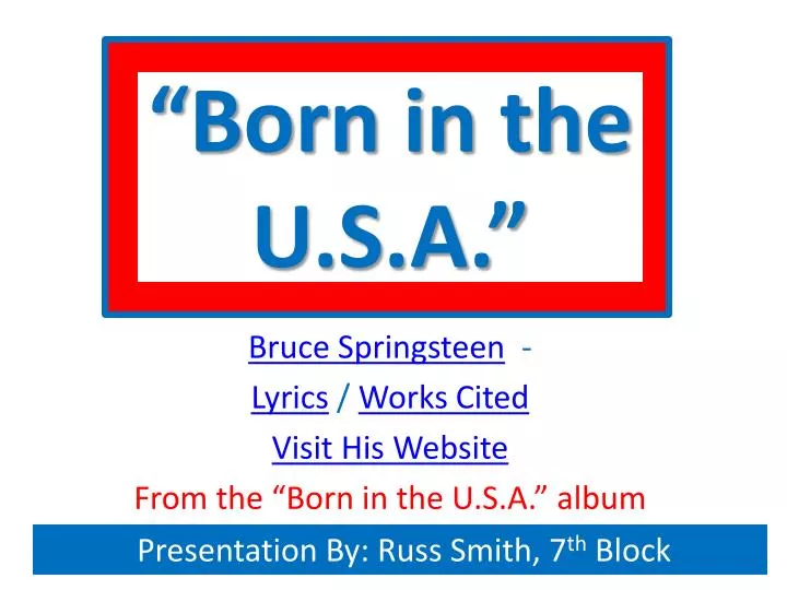 born in the u s a