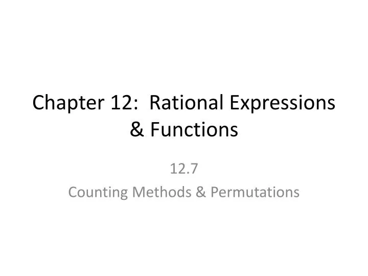chapter 12 rational expressions functions