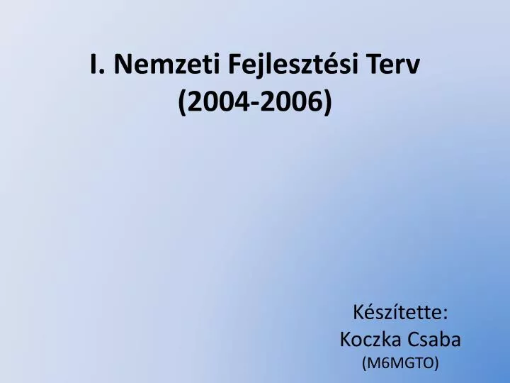 i nemzeti fejleszt si terv 2004 2006