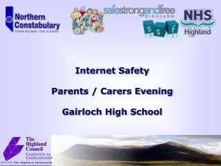 Internet Safety Parents / Carers Evening Gairloch High School