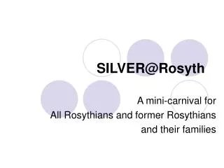 SILVER@Rosyth