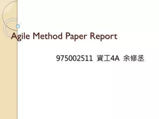 Agile Method Paper Report