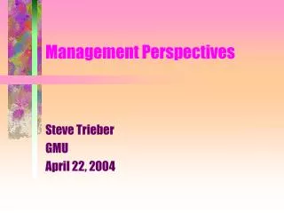 Management Perspectives