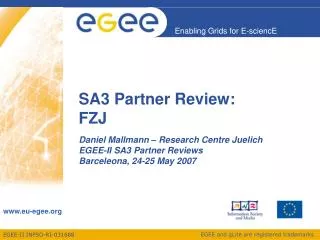 SA3 Partner Review: FZJ