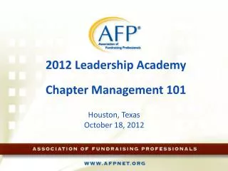 2012 Leadership Academy Chapter Management 101