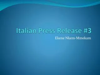 Italian Press Release #3