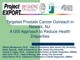 Targeted Prostate Cancer Outreach in Newark, NJ: A GIS Approach to Reduce Health Disparities