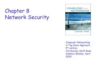 Chapter 8 Network Security