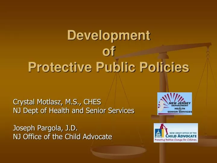 development of protective public policies