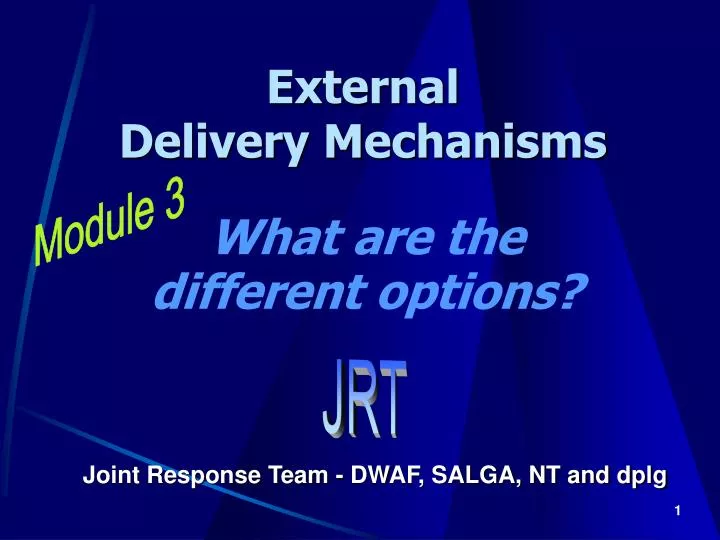 external delivery mechanisms