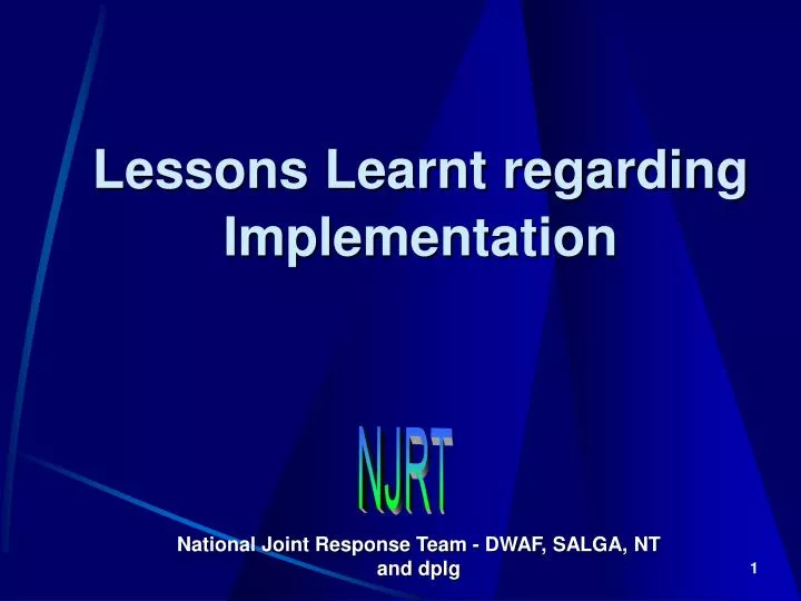 lessons learnt regarding implementation