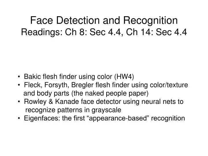 face detection and recognition readings ch 8 sec 4 4 ch 14 sec 4 4