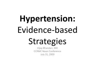 Hypertension: Evidence-based Strategies