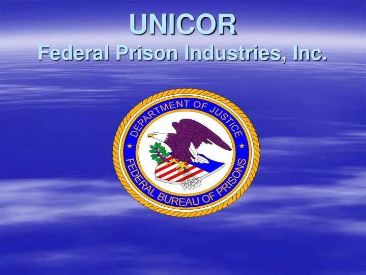 unicor federal prison industries inc