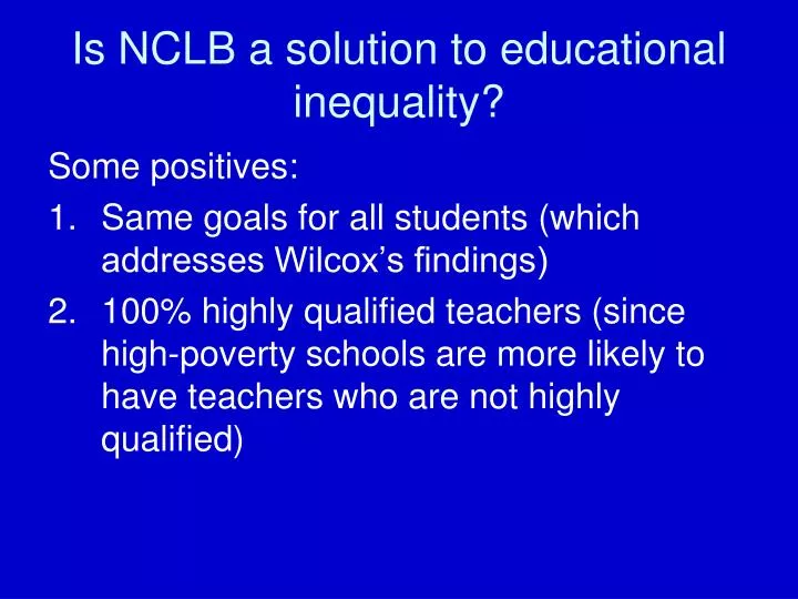 is nclb a solution to educational inequality
