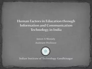 Human Factors in Education through Information and Communication Technology in India