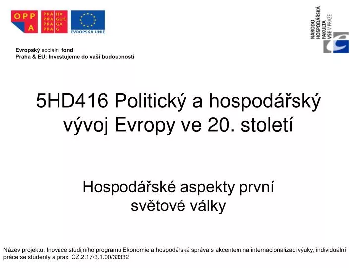 5hd416 politick a hospod sk v voj evropy ve 20 stolet