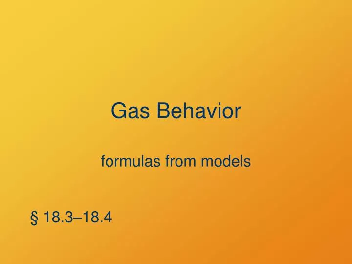 gas behavior