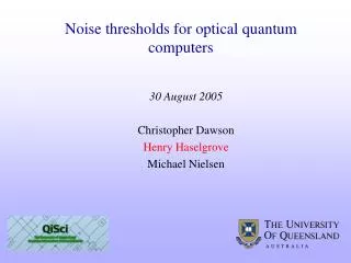 Noise thresholds for optical quantum computers