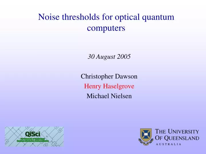 noise thresholds for optical quantum computers