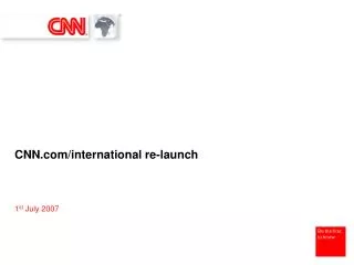 CNN/international re-launch