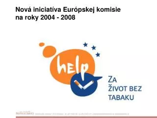 nov iniciat va eur pskej komisie na roky 2004 2008