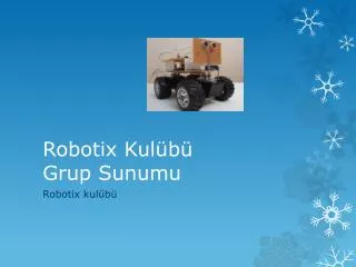 robotix kul b grup sunumu