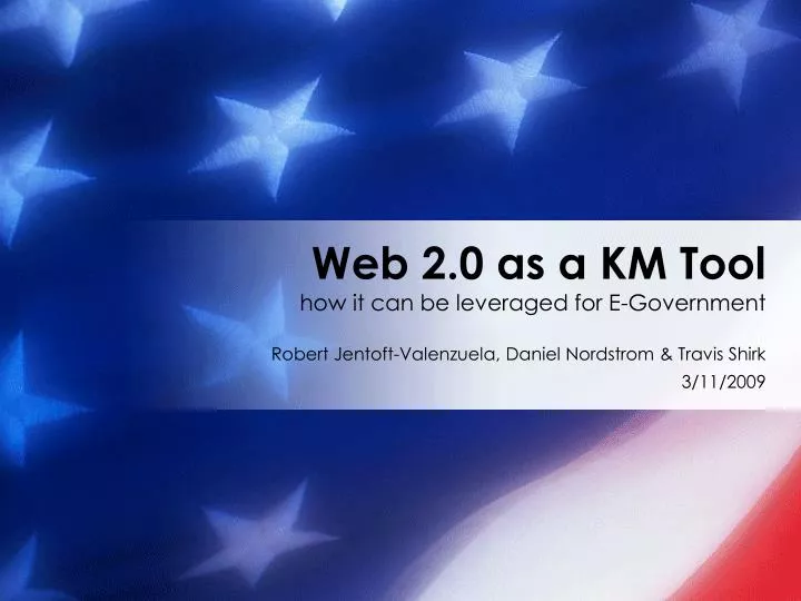 web 2 0 as a km tool how it can be leveraged for e government