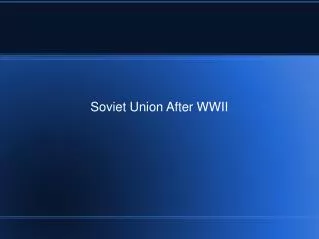 Soviet Union After WWII