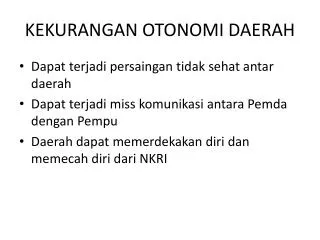 kekurangan otonomi daerah