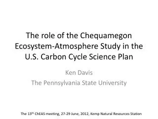 The role of the Chequamegon Ecosystem-Atmosphere Study in the U.S. Carbon Cycle Science Plan