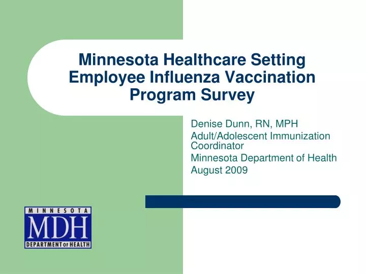 minnesota healthcare setting employee influenza vaccination program survey