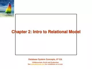 Chapter 2: Intro to Relational Model