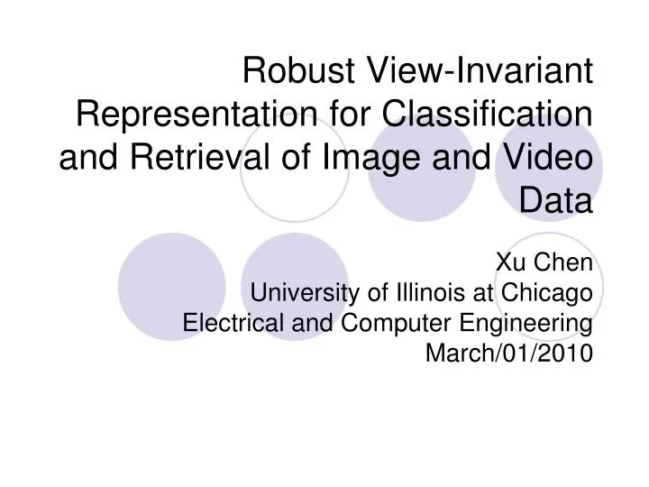 robust view invariant representation for classification and retrieval of image and video data