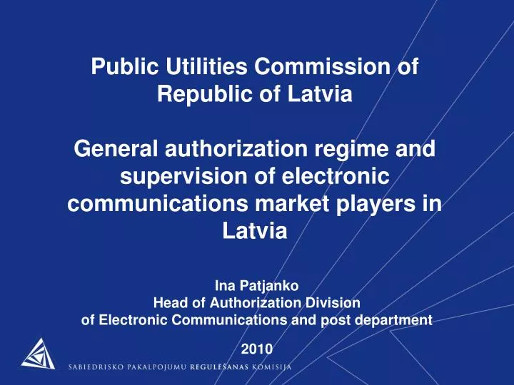 ina patjanko head of authorization division of electronic communications and post department 2010