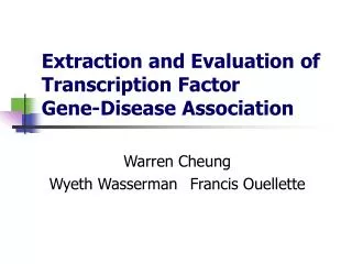 Extraction and Evaluation of Transcription Factor Gene-Disease Association
