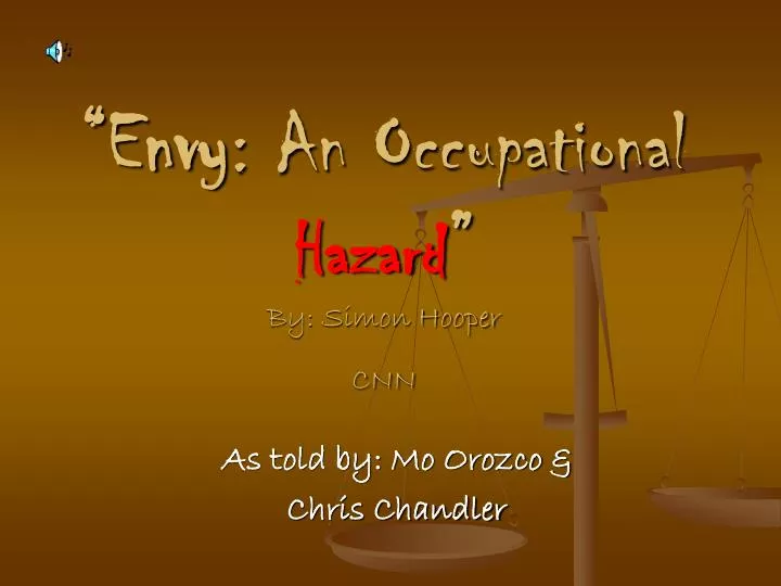 envy an occupational hazard by simon hooper cnn