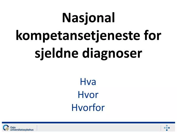 nasjonal kompetansetjeneste for sjeldne diagnoser