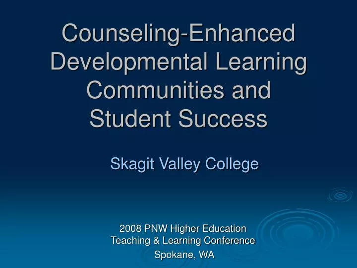 counseling enhanced developmental learning communities and student success